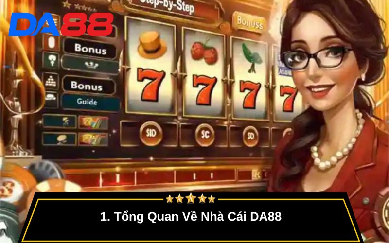 Tổng Quan Về Nhà Cái DA88