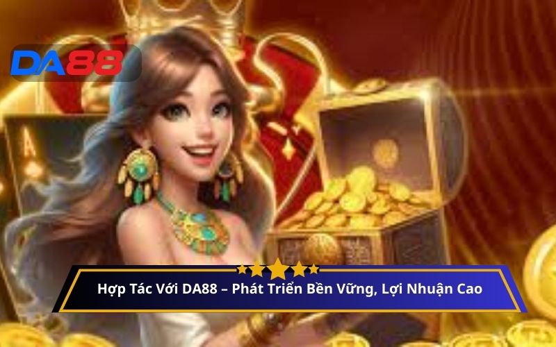 hợp tác với DA88