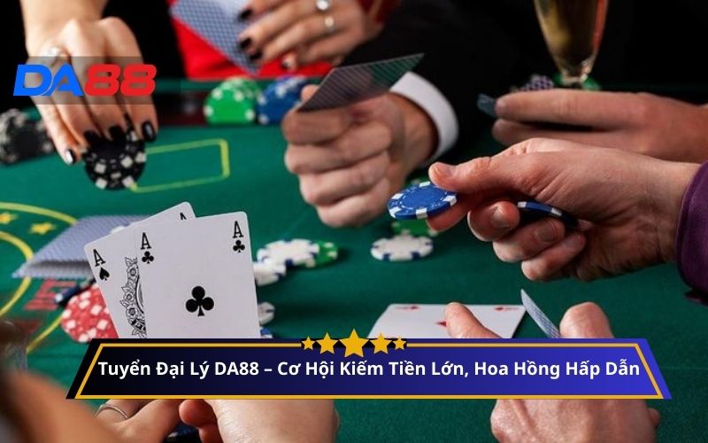 tuyển đại lý DA88