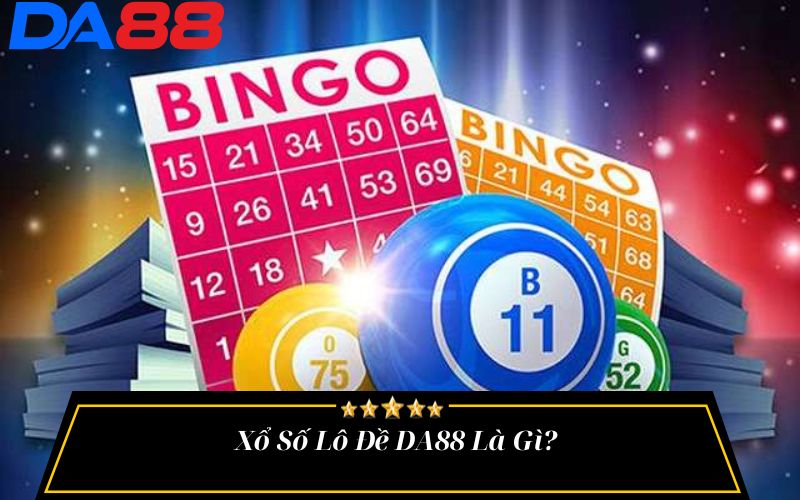 xổ số lô đề DA88